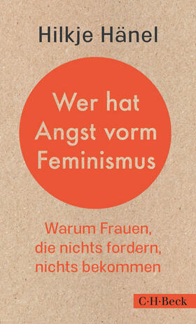 Hänel | Wer hat Angst vorm Feminismus | Buch | 978-3-406-74181-4 | sack.de
