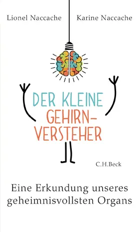 Naccache |  Der kleine Gehirnversteher | Buch |  Sack Fachmedien