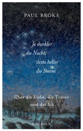 Broks |  Je dunkler die Nacht, desto heller die Sterne | Buch |  Sack Fachmedien