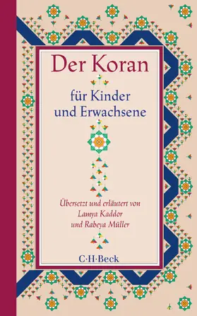 Kaddor / Müller |  Der Koran für Kinder und Erwachsene | Buch |  Sack Fachmedien