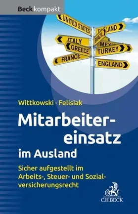 Wittkowski / Felisiak |  Mitarbeitereinsatz im Ausland | eBook | Sack Fachmedien