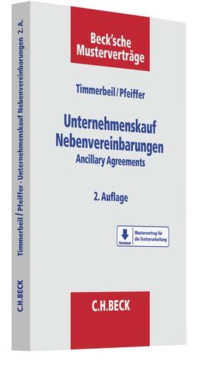 Timmerbeil / Pfeiffer |  Unternehmenskauf - Nebenvereinbarungen | Buch |  Sack Fachmedien
