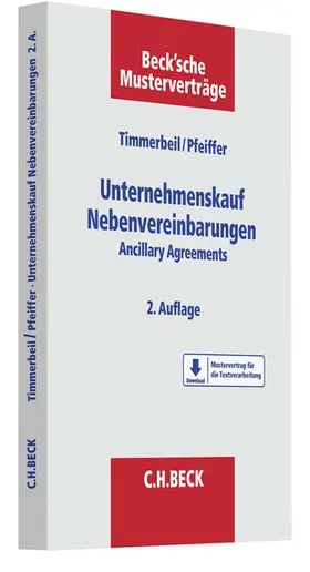Timmerbeil / Pfeiffer | Unternehmenskauf - Nebenvereinbarungen | Buch | 978-3-406-74266-8 | sack.de