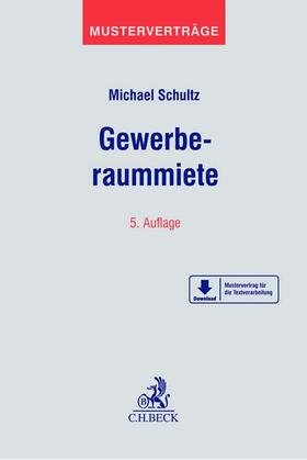 Schultz |  Gewerberaummiete | Buch |  Sack Fachmedien