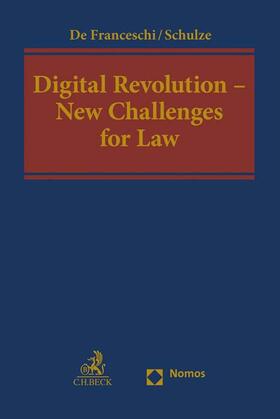 Schulze / Franceschi | Digital Revolution - New Challenges for Law | Buch | 978-3-406-74387-0 | sack.de