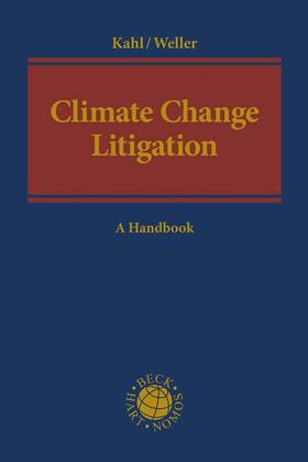 Kahl / Weller |  Climate Change Litigation | Buch |  Sack Fachmedien