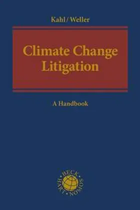 Kahl / Weller |  Climate Change Litigation | Buch |  Sack Fachmedien