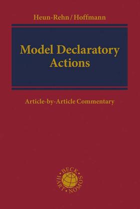 Heun-Rehn / Hoffmann |  Model Declaratory Actions - German Collective Consumer Litigation | Buch |  Sack Fachmedien