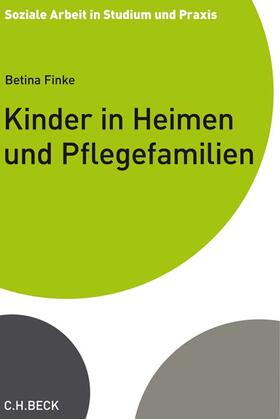 Finke |  Finke, B: Kinder in Heimen und Pflegefamilien | Buch |  Sack Fachmedien