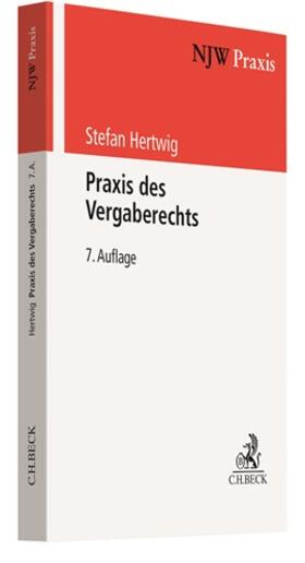 Hertwig | Praxis des Vergaberechts | Buch | 978-3-406-74446-4 | sack.de