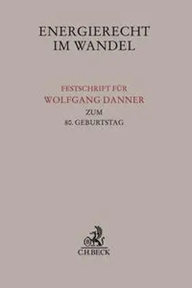 Franke / Theobald |  Energierecht im Wandel | Buch |  Sack Fachmedien