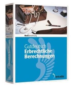 Gutdeutsch | Erbrechtliche Berechnungen - Edition 2019 | Sonstiges | 978-3-406-74451-8 | sack.de