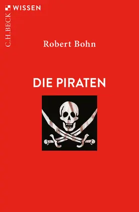 Bohn |  Die Piraten | eBook | Sack Fachmedien