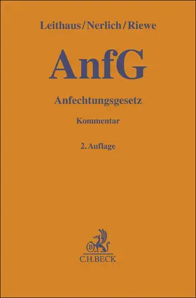 Leithaus / Nerlich / Riewe |  Anfechtungsgesetz: AnfG | Buch |  Sack Fachmedien