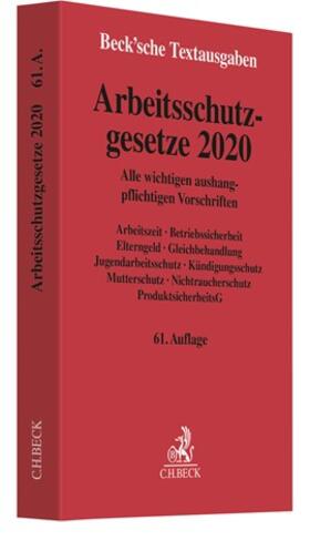 Arbeitsschutzgesetze 2020 | Buch | 978-3-406-74497-6 | sack.de