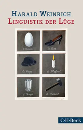 Weinrich |  Linguistik der Lüge | Buch |  Sack Fachmedien