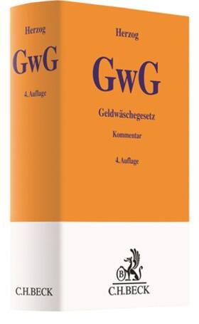 Herzog | Geldwäschegesetz: GwG | Buch | sack.de