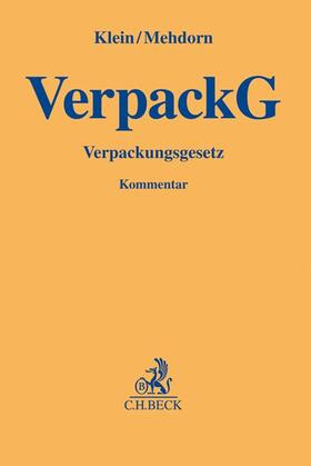Klein / Mehdorn | Verpackungsgesetz: VerpackG  | Buch | 978-3-406-74559-1 | sack.de