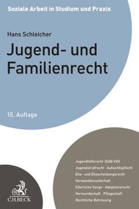 Schleicher | Jugend- und Familienrecht | Buch | 978-3-406-74579-9 | sack.de