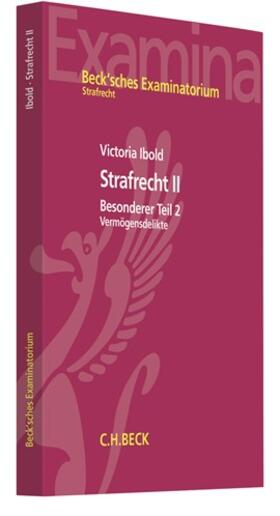 Ibold |  Strafrecht II | Buch |  Sack Fachmedien