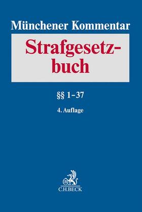 Erb / Schäfer / Heintschel-Heinegg | Münchener Kommentar zum Strafgesetzbuch: StGB, Band 1: §§ 1-37  | Buch | 978-3-406-74601-7 | sack.de