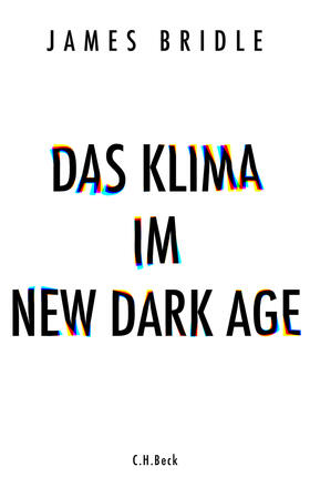 Bridle | Das Klima im New Dark Age | E-Book | sack.de
