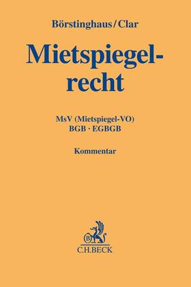 Börstinghaus / Clar | Mietspiegelrecht  | Buch | 978-3-406-74710-6 | sack.de