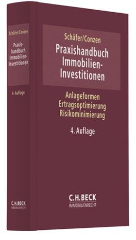 Schäfer / Conzen | Praxishandbuch Immobilien-Investitionen | Buch | sack.de