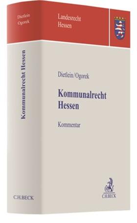 Dietlein / Ogorek | Kommunalrecht Hessen | Buch | 978-3-406-74755-7 | sack.de