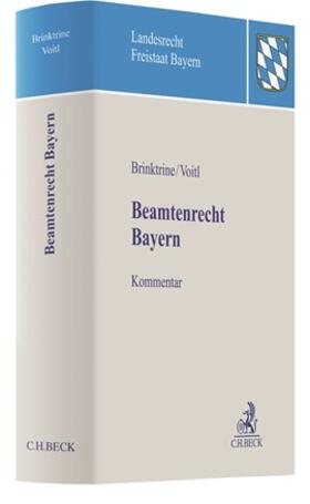Brinktrine / Voitl | Beamtenrecht Bayern | Buch | 978-3-406-74785-4 | sack.de