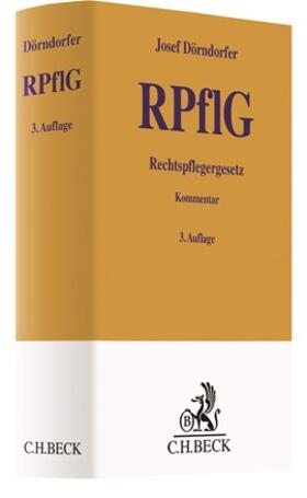 Dörndorfer | Rechtspflegergesetz: RPflG | Buch | sack.de