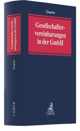 Graewe |  Gesellschaftervereinbarungen in der GmbH | Buch |  Sack Fachmedien