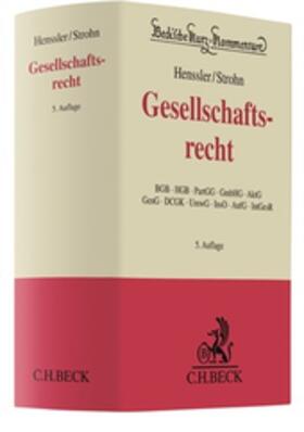 Henßler / Henssler / Strohn | Gesellschaftsrecht: GesR | Buch | 978-3-406-74809-7 | sack.de