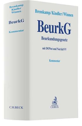 Bremkamp / Kindler / Winnen |  Beurkundungsgesetz: BeurkG  | Buch |  Sack Fachmedien