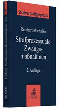 Michalke  |  Strafprozessuale Zwangsmaßnahmen | Buch |  Sack Fachmedien