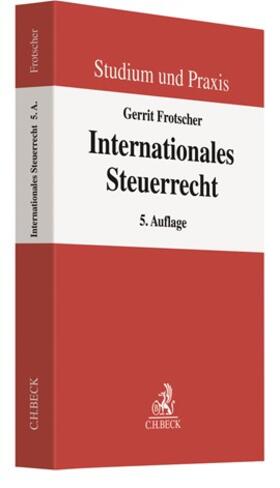 Frotscher | Internationales Steuerrecht | Buch | 978-3-406-74882-0 | sack.de