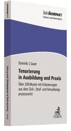 Sauer | Tenorierung in Ausbildung und Praxis | Buch | 978-3-406-74963-6 | sack.de