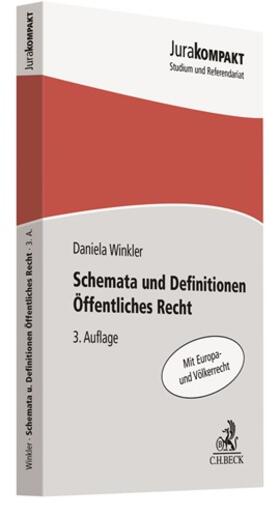 Winkler | Schemata und Definitionen Öffentliches Recht | Buch | 978-3-406-74976-6 | sack.de