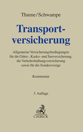 Thume / Schwampe | Transportversicherung | Buch | 978-3-406-74992-6 | sack.de