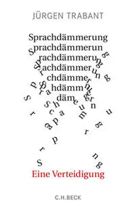 Trabant | Sprachdämmerung | Buch | 978-3-406-75015-1 | sack.de