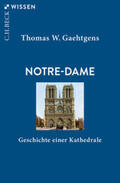 Gaehtgens |  Notre-Dame | Buch |  Sack Fachmedien