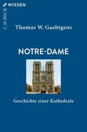 Gaehtgens |  Notre-Dame | eBook | Sack Fachmedien