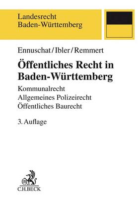 Ennuschat / Ibler / Remmert | Öffentliches Recht in Baden-Württemberg | Buch | 978-3-406-75151-6 | sack.de