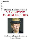 Zimmermann |  Die Kunst des 19. Jahrhunderts | Buch |  Sack Fachmedien