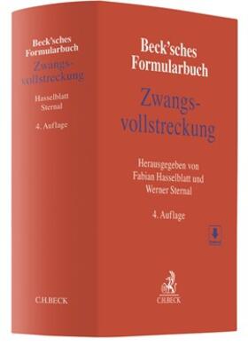 Hasselblatt / Sternal |  Beck'sches Formularbuch Zwangsvollstreckung | Buch |  Sack Fachmedien