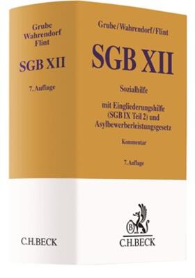Flint / Grube / Wahrendorf | SGB XII | Buch | 978-3-406-75267-4 | sack.de