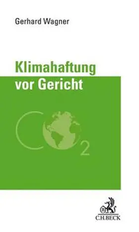 Wagner |  Klimahaftung vor Gericht | Buch |  Sack Fachmedien