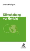 Wagner |  Klimahaftung vor Gericht | Buch |  Sack Fachmedien