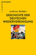 Rödder |  Geschichte der deutschen Wiedervereinigung | eBook | Sack Fachmedien