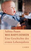 Pauen |  Was Babys denken | Buch |  Sack Fachmedien